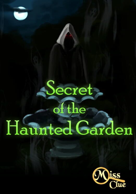 Miss Clue: Secret of the Haunted Garden 封面