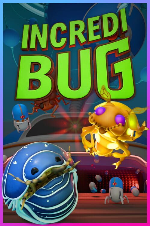 Incredibug