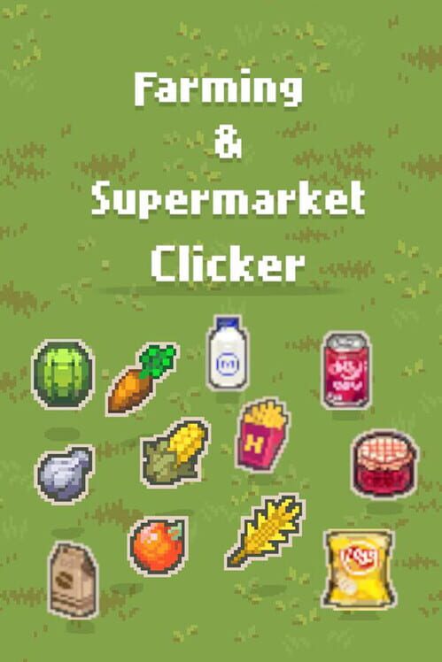 Capa de Farming & Supermarket: Clicker
