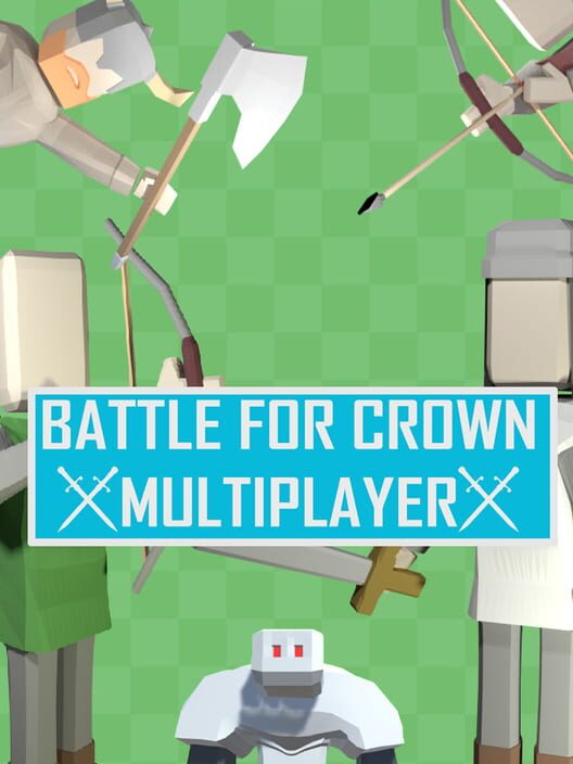 Battle For Crown: Multiplayer cover