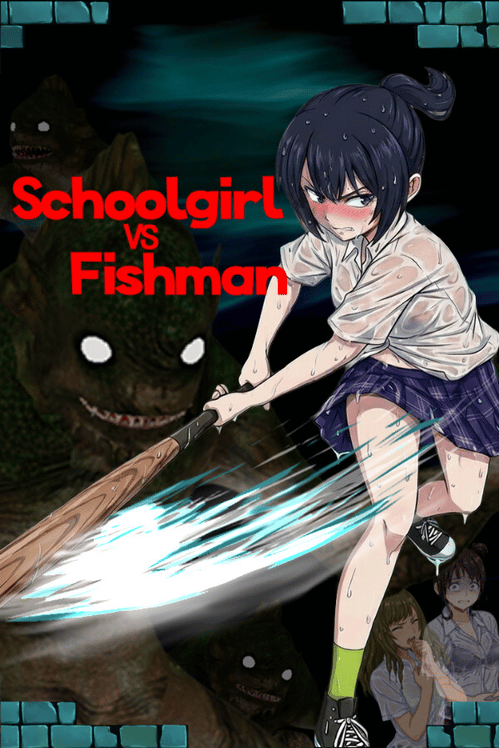 Schoolgirl vs. Fishman