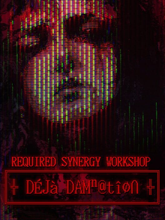 Capa de Required Synergy Workshop: Deja Damnation