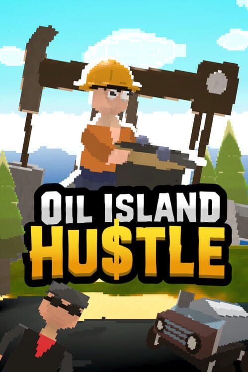 Capa de Oil Island Hustle