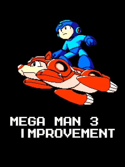 Mega Man 3 Improvement cover