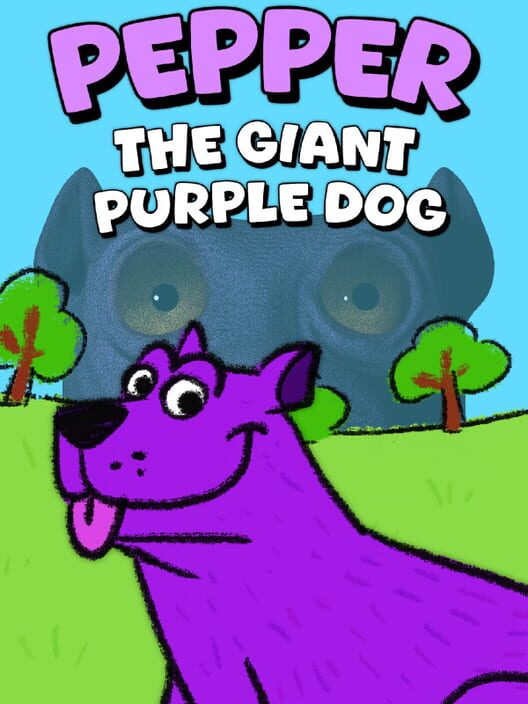 Capa de Pepper the Giant Purple Dog