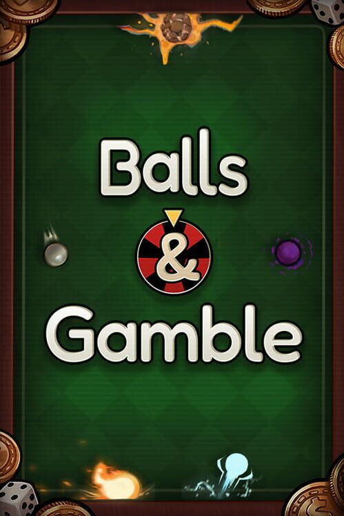 Capa de Balls & Gamble