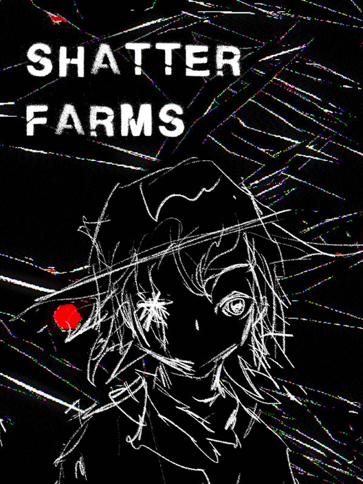 Shatterfarms