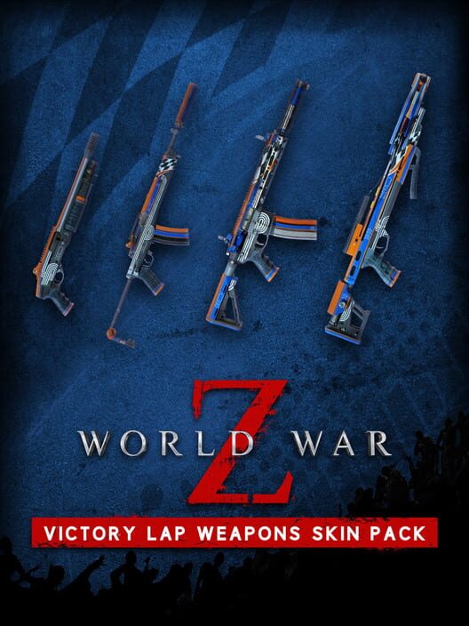 World War Z: Victory Lap Weapons Skin Pack cover art