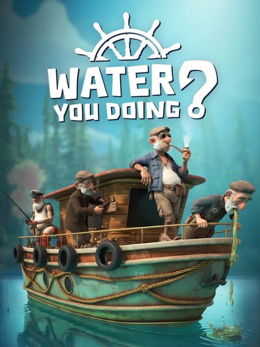 Capa de Water You Doing?