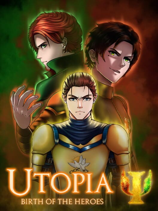 Utopia: Birth of The Heroes