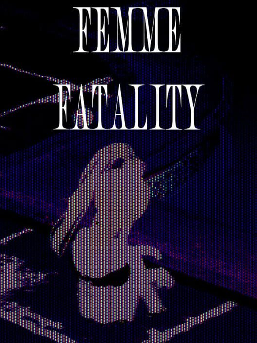 Capa de Femme Fatality