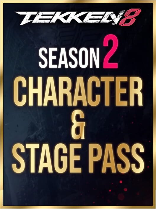 Tekken 8: Season 2 Character & Stage Pass