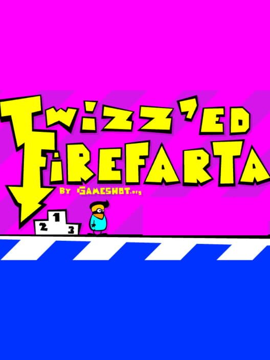 Twizz'ed Firefarta poster