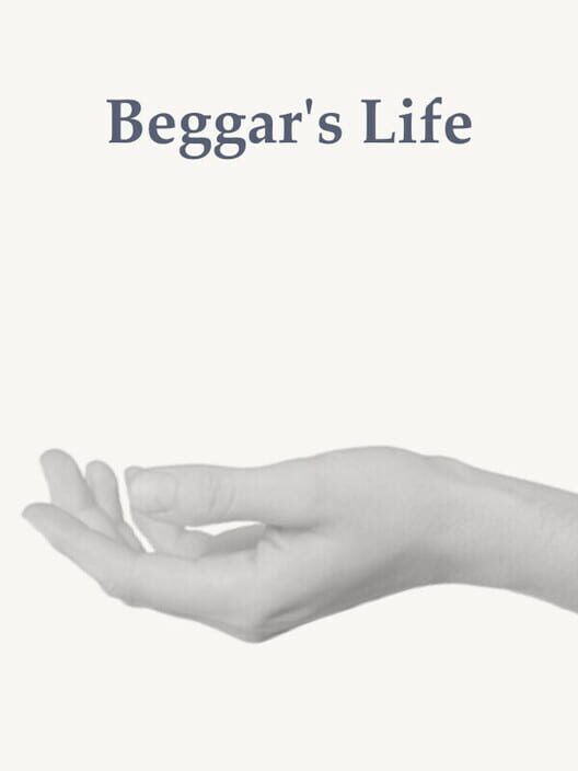 Beggar's Life