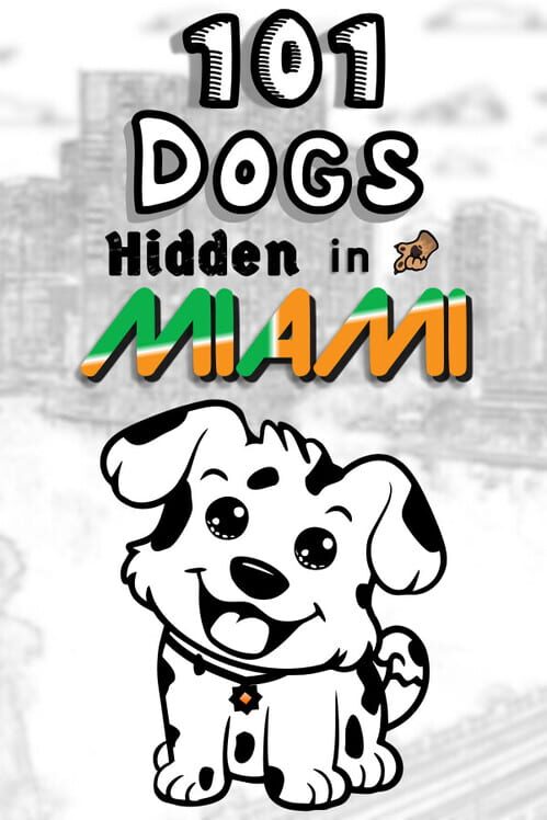Capa de 101 Dogs Hidden in Miami