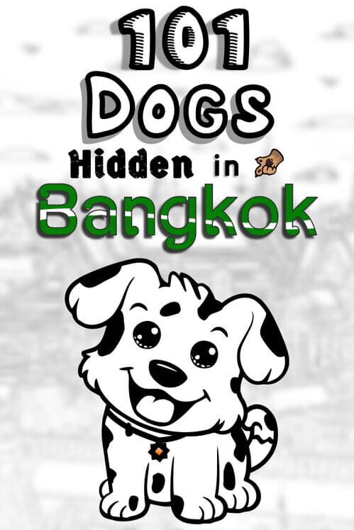 Capa de 101 Dogs Hidden in Bangkok
