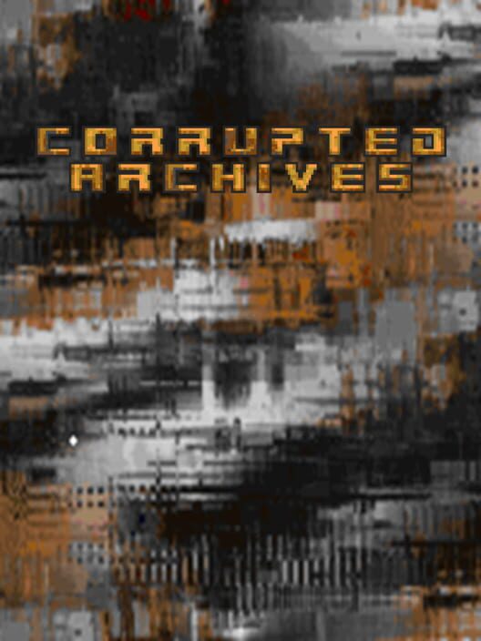 Capa de Corrupted Archives