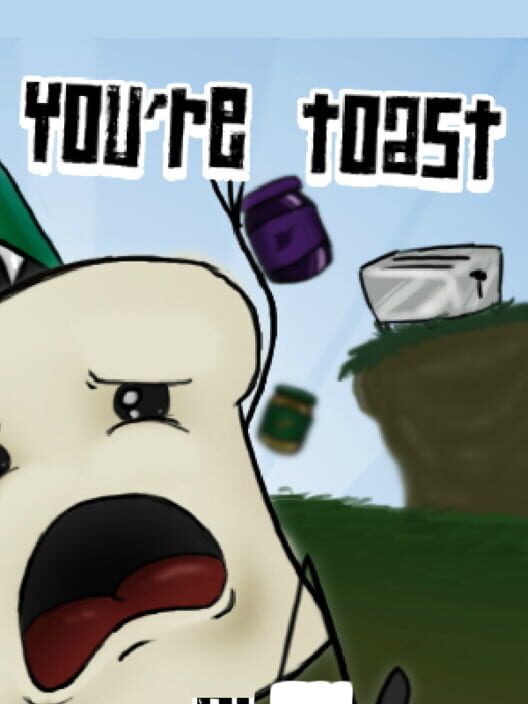 You're Toast Cover