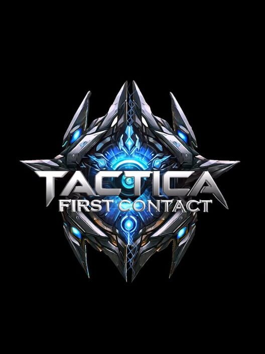 Tactica: First Contact