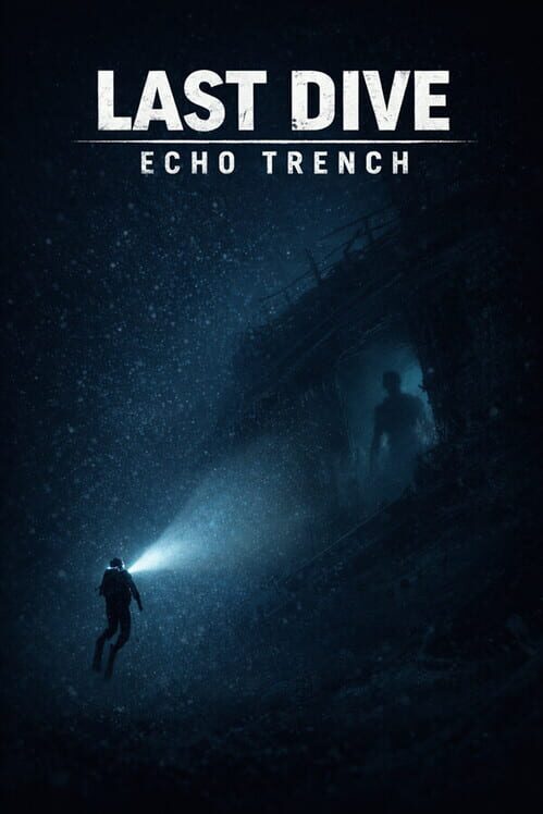 Last Dive: Echo Trench Cover