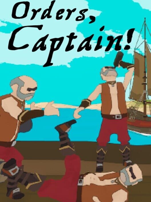 Orders, Captain!