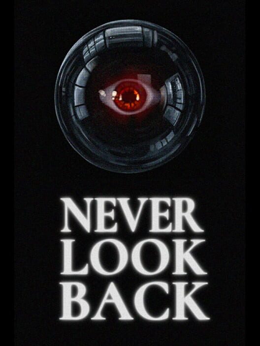 Never Look Back