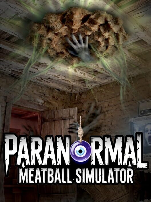 Paranormal Meatball Simulator Cover