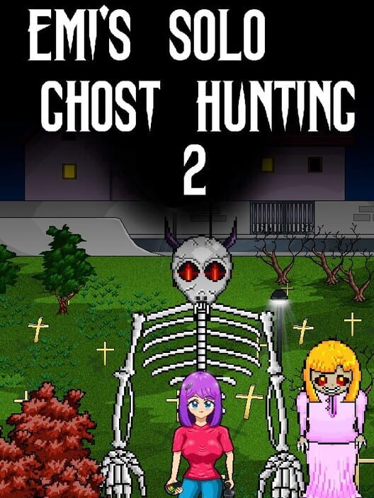 Emi's Solo Ghost Hunting 2