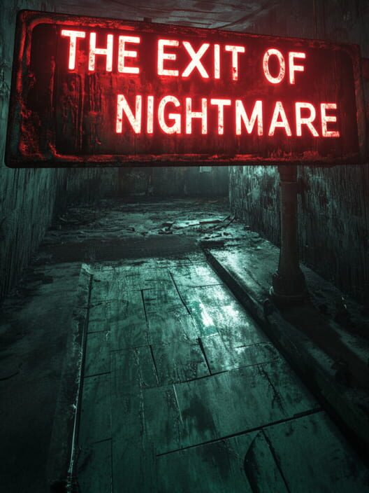 The Exit of Nightmare