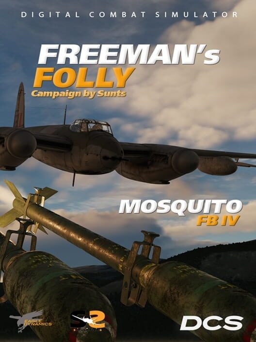 DCS World: Mosquito FB VI Freeman's Folly Campaign by SUNTS Simulations