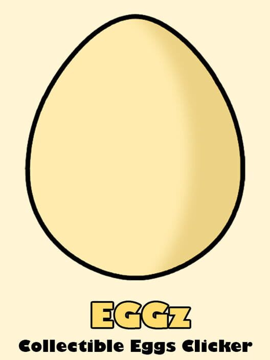 Eggz: Collectible Eggs Clicker Cover