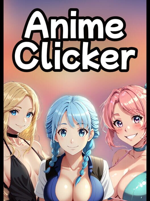 Anime Clicker