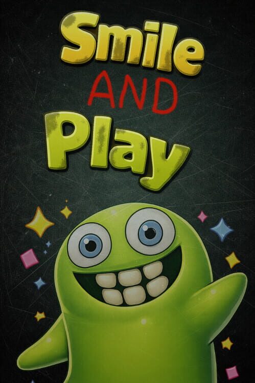 Smile and Play