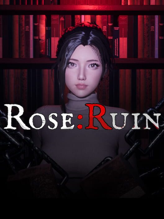 Rose:Ruin