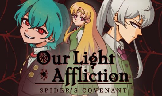 Our Light Affliction: Spider's Covenant Cover