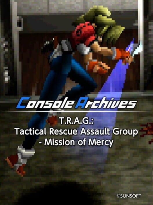 Console Archives: T.R.A.G. - Tactical Rescue Assault Group: Mission of Mercy cover art