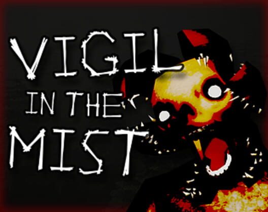 Vigil in the Mist