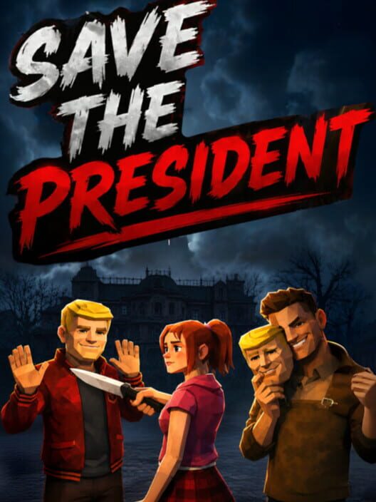 Save the President: Trust Issues