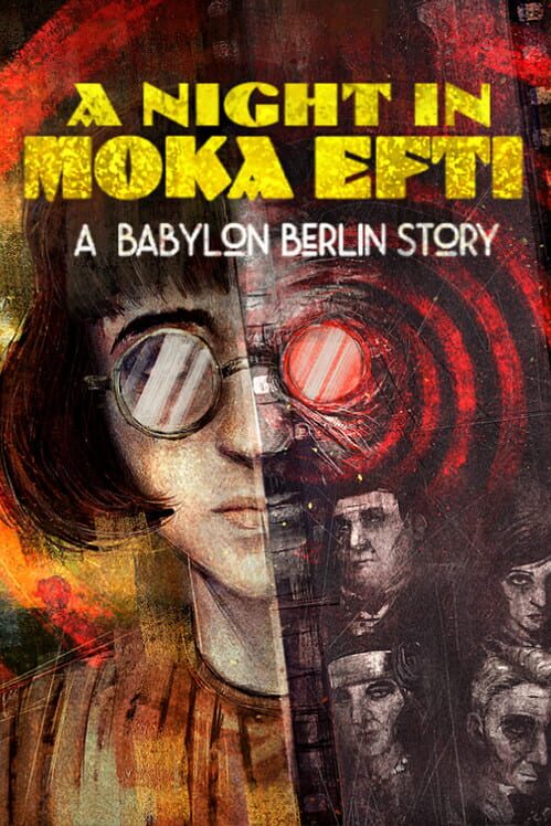 A Night at Moka Efti: A Babylon Berlin Story