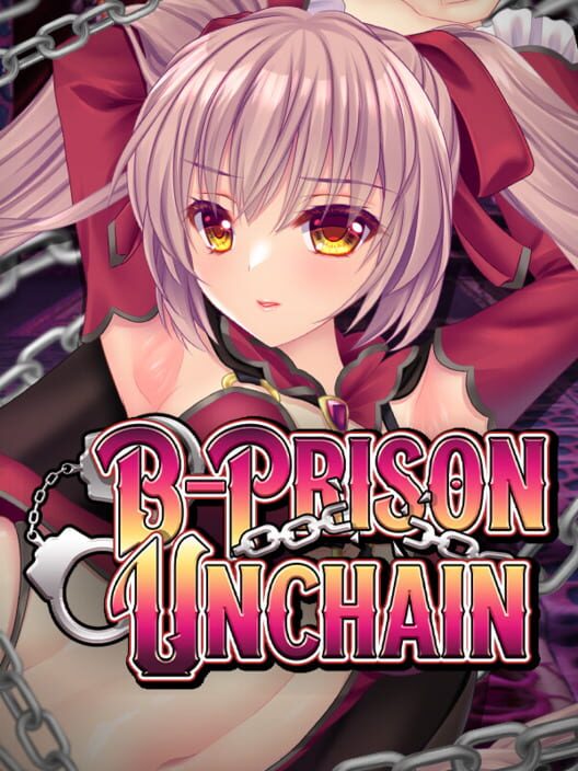 B-Prison Unchain