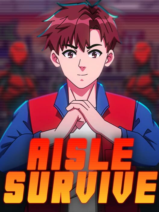 Aisle Survive