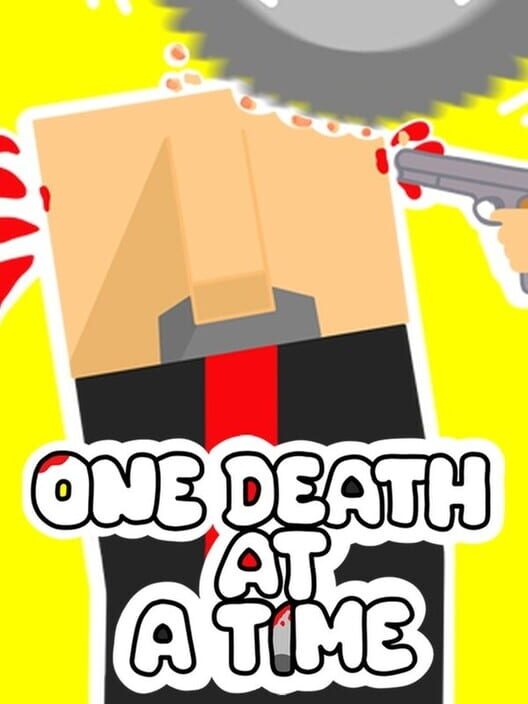 One Death at a Time