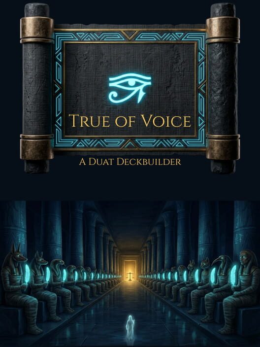 True of Voice: A Duat Deckbuilder Cover