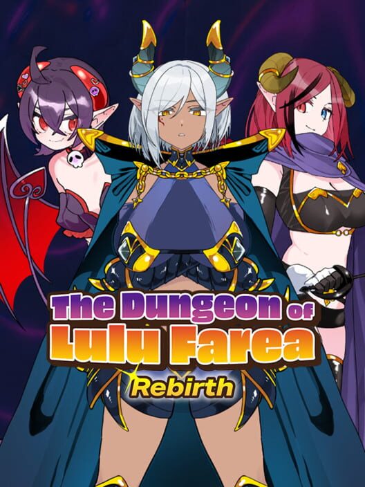 The Dungeon of Lulu Farea: Rebirth