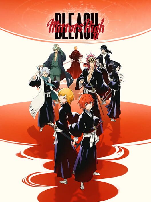 Bleach Mirrors High 封面