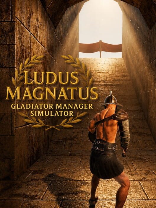 Ludus Magnatus: Gladiator Manager Simulator