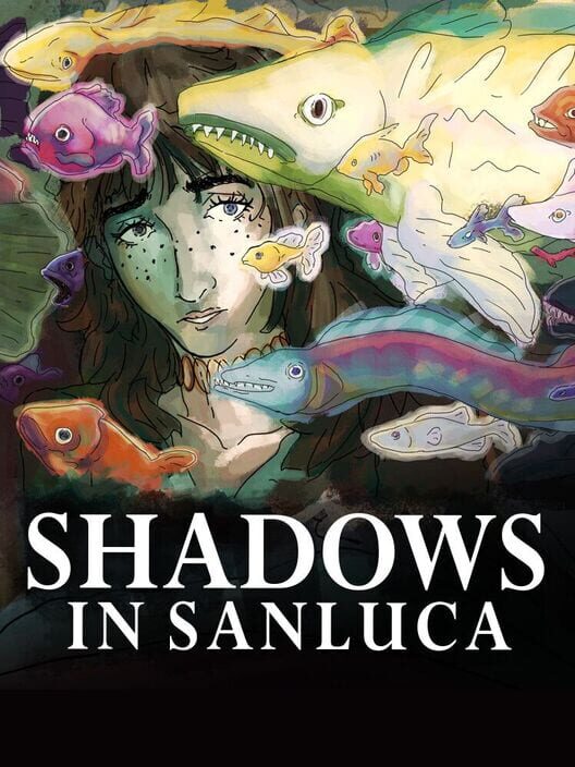 Shadows In Sanluca