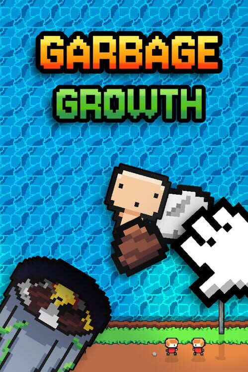Garbage Growth Cover