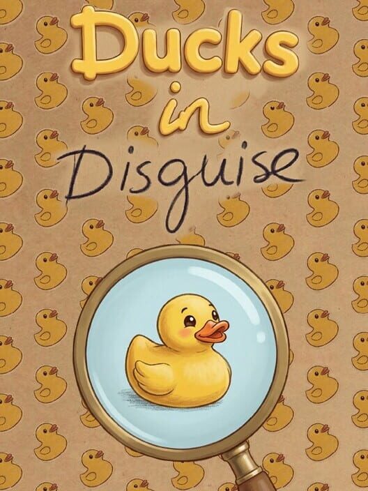 Ducks in Disguise