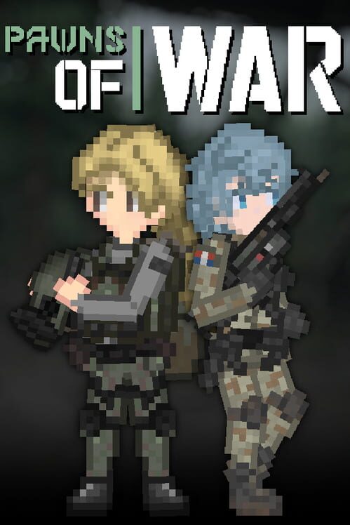 Pawns of War